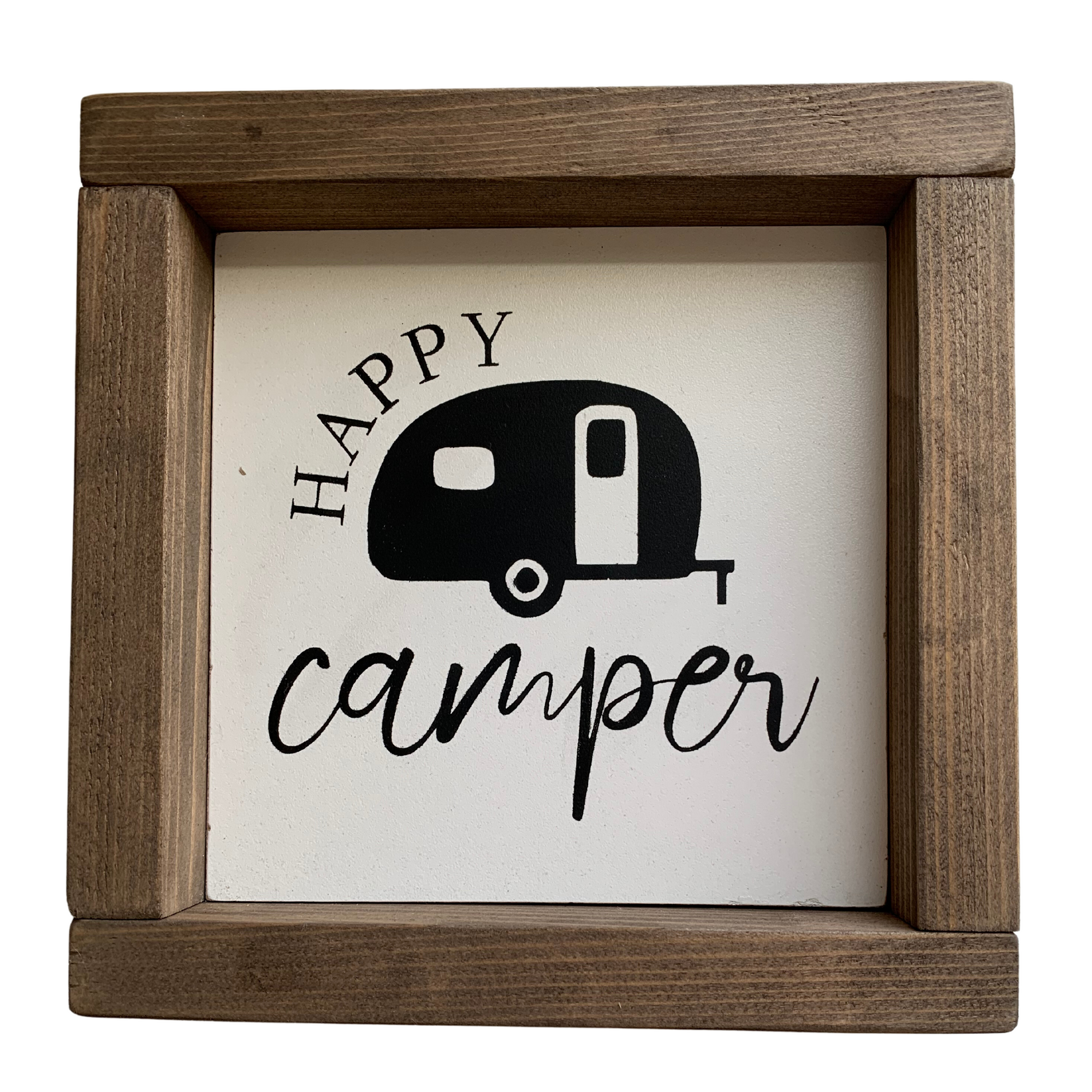 Happy Camper Sign (New Tennessee Stain)